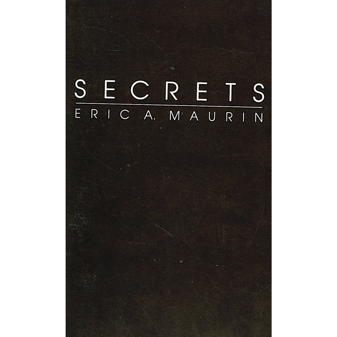 Secrets