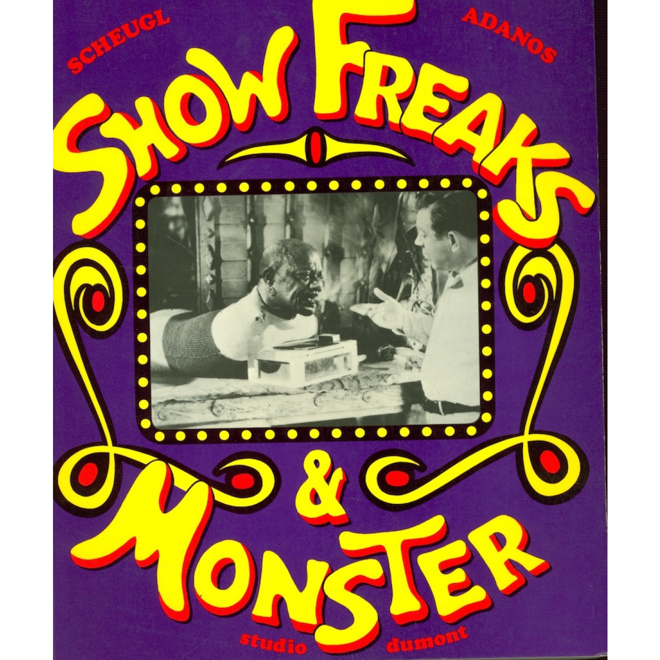 Show Freaks & Monster