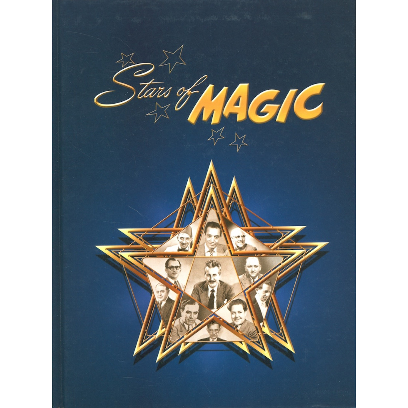 Stars of Magic (Second Edition) by George Starke, Dr. Jacob Daley, Bruce Elliott