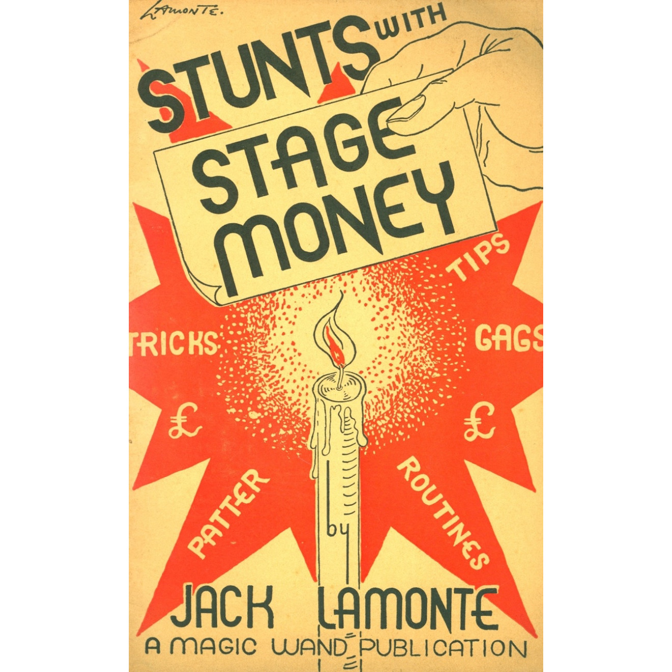 Stunts with Stage Money