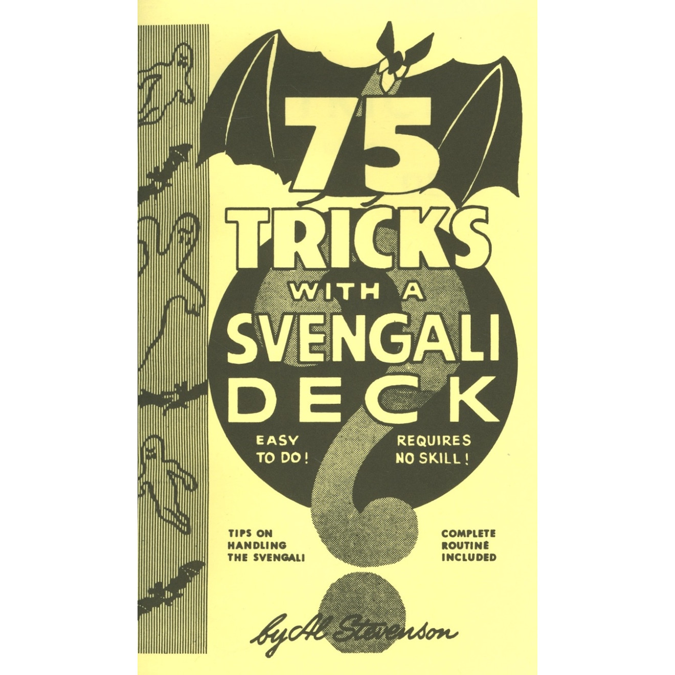 75 Tricks with a Svengali Deck