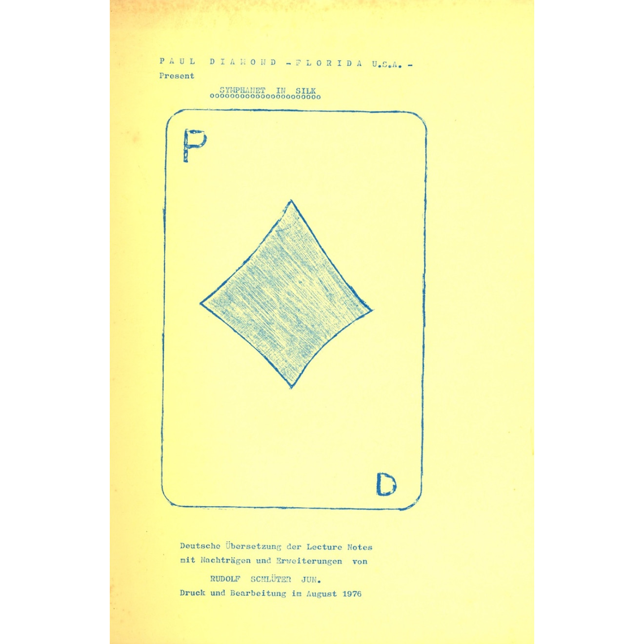 Symphanet in Silk - Lecture Notes 1976