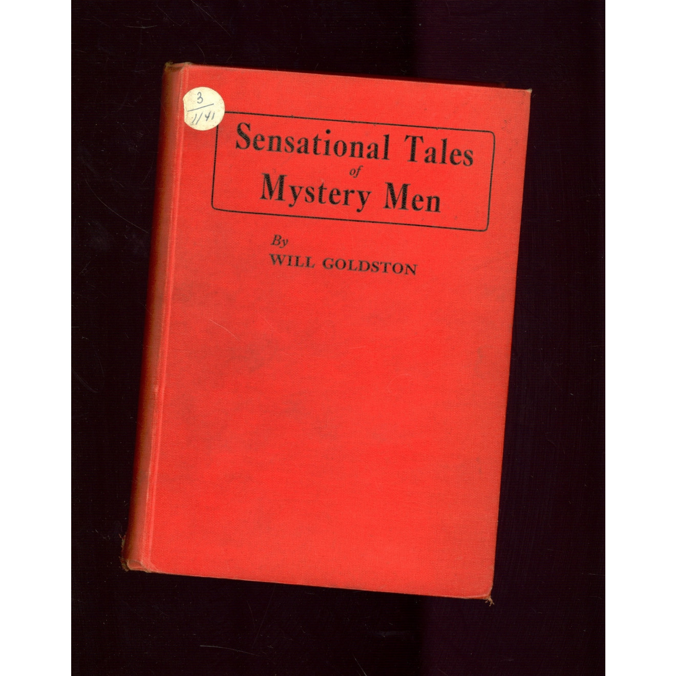 Sensational Tales of Mystery Men