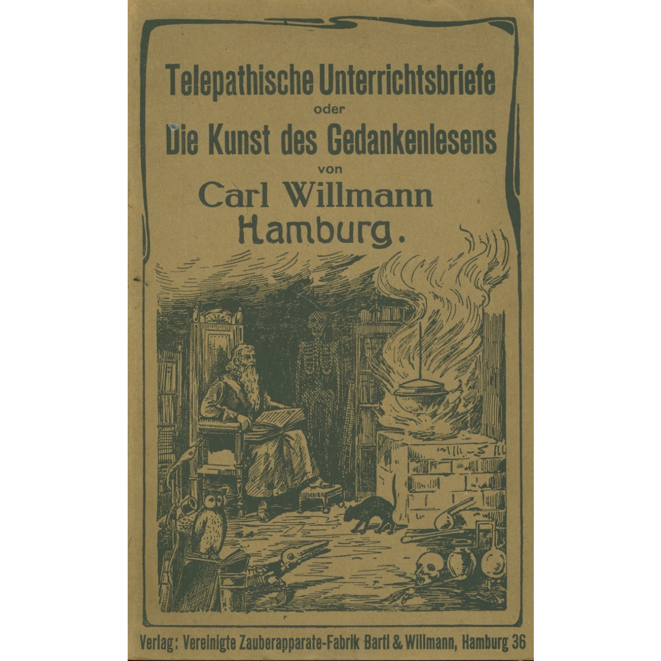 Telepathische Unterrichtsbriefe oder Die Kunst des Gedankenlesen