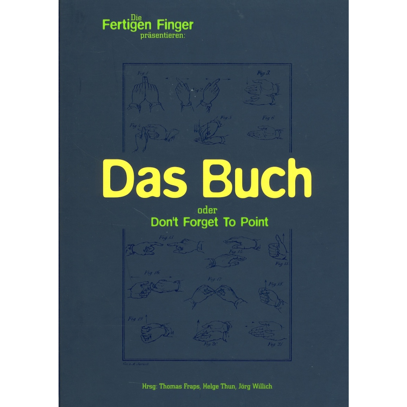 Das Buch oder Don't Forget To Point