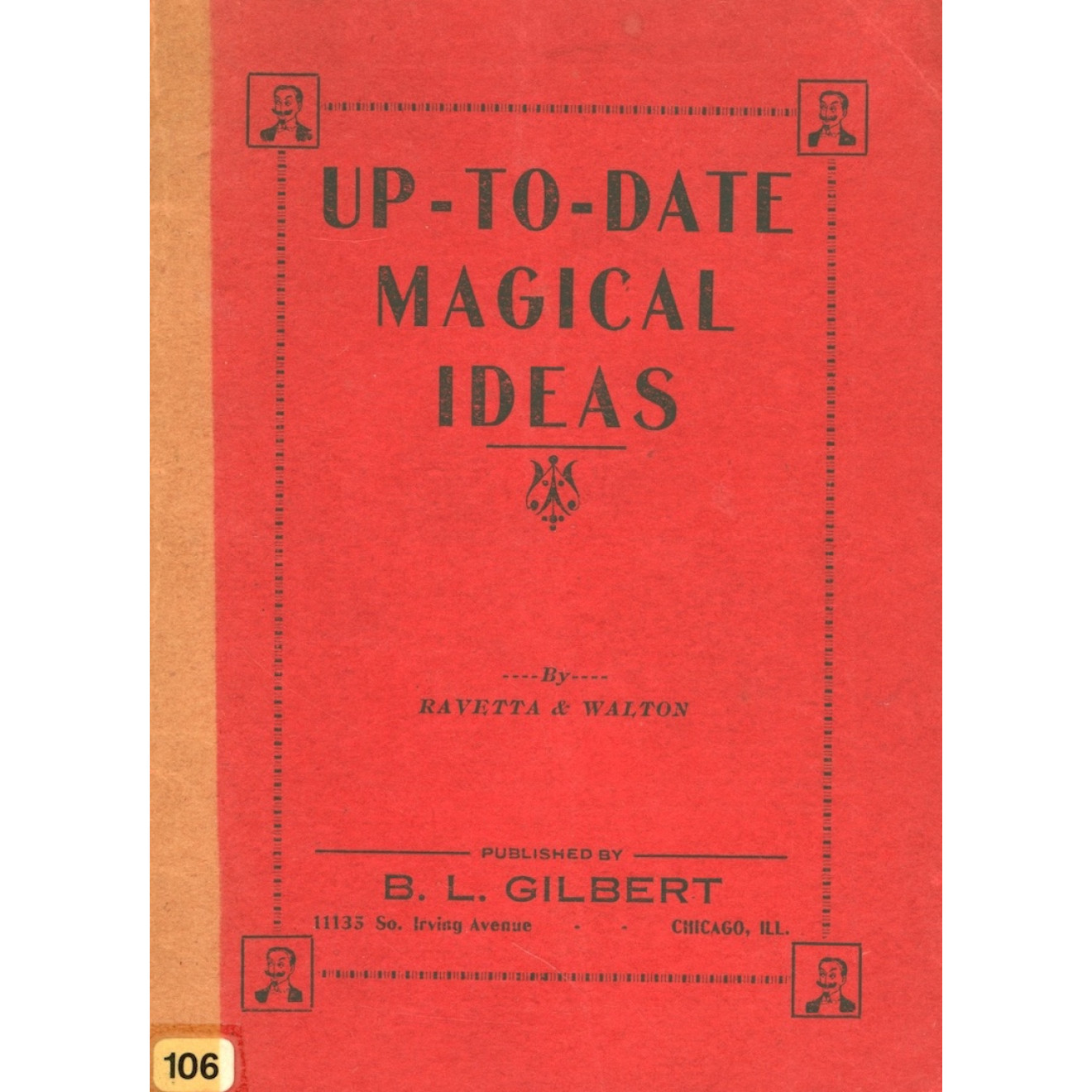 Up-to-Date Magical Ideas by Ravettta & Walton