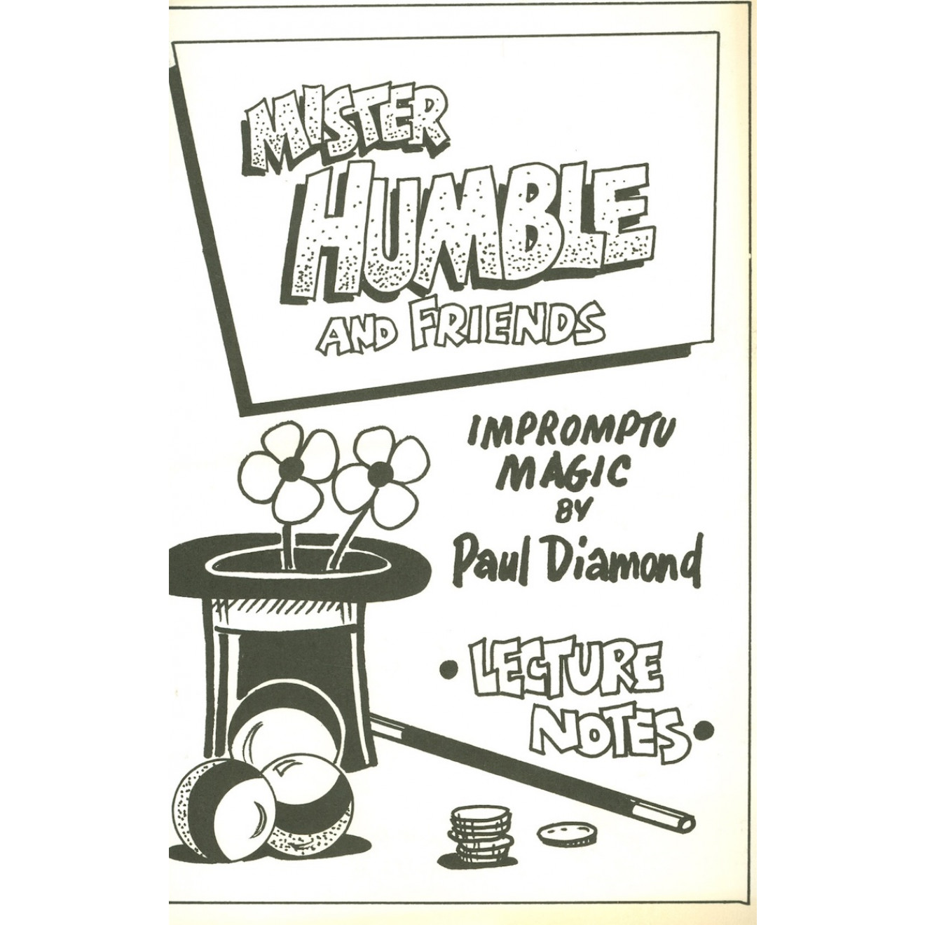 Mister Humble and Friends
