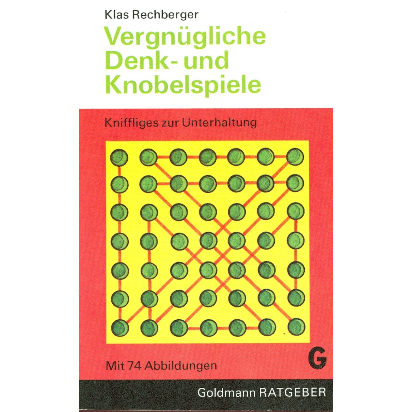 Vergnügliche Denk- und Knobelspiele