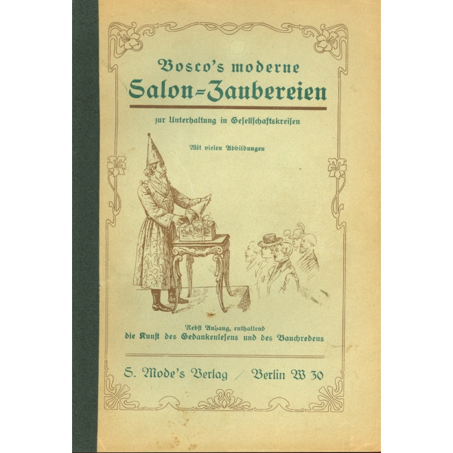 Bosco's moderne Salon-Zaubereien