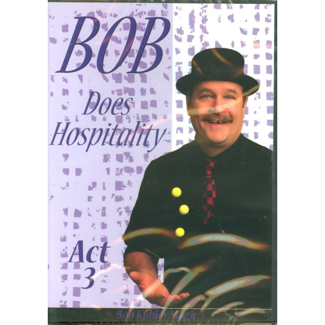 Bob Does Hospitality, Act 3