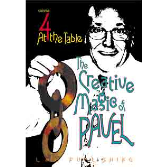 THE CREATIVE MAGIC OF PAVEL VOL 4