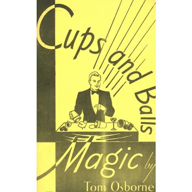 Cups and Balls. Magic by Tom Osborne.