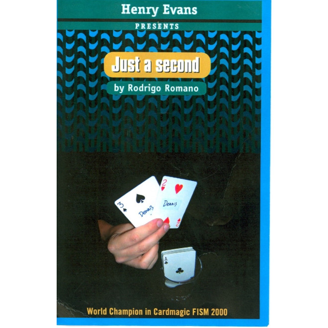 Just a Second trick Rodrigo Romano and Henry Evans