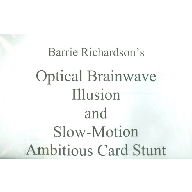 Optical Brainwave Illusion and Slow-Motion Ambitious Card Stunt by Barrie Richardson