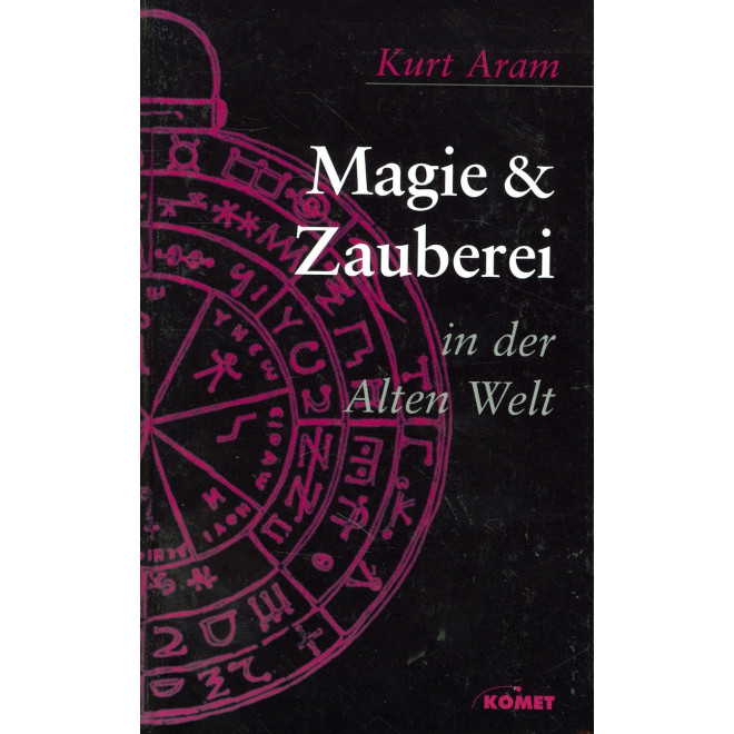 Magie & Zauberei in der Alten Welt (Komet)