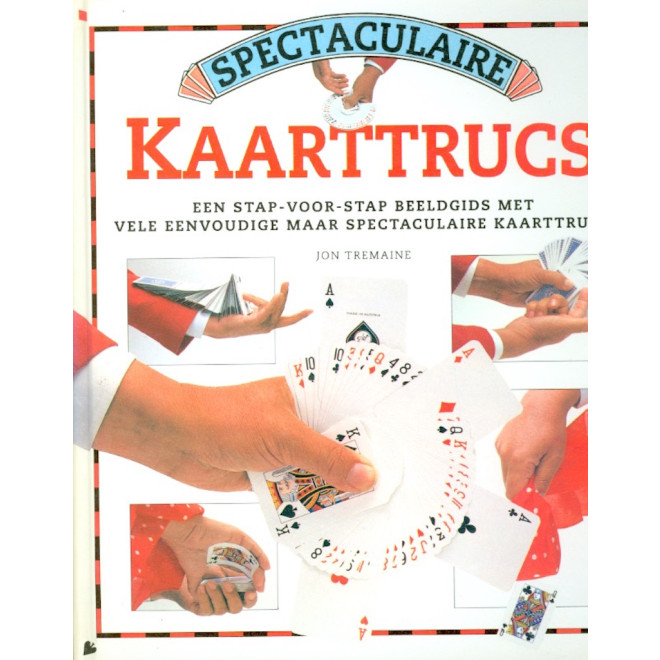 Spectaculaire Kaarttrucs