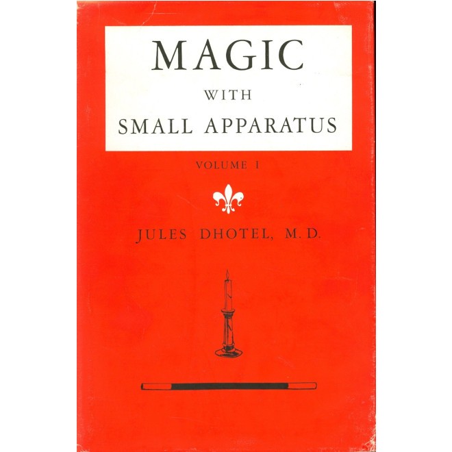 Magic with Small Apparatus Volume 1
