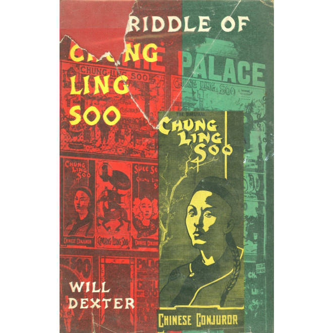 The Riddle of Chung Ling Soo