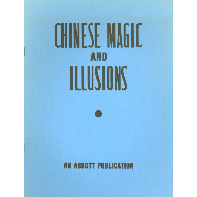 Chinese Magic and Illusions