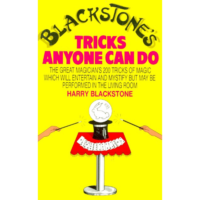 Blackstone's Tricks Anyone Can Do