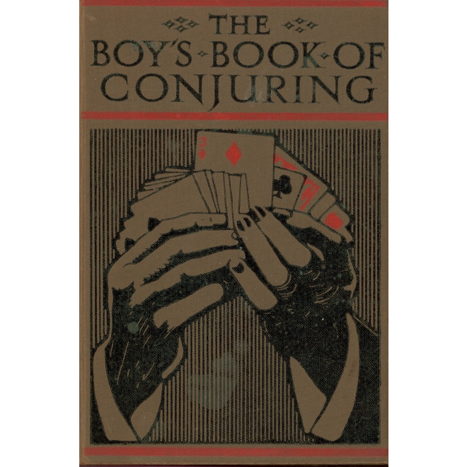 The Boy's Book Of Conjuring