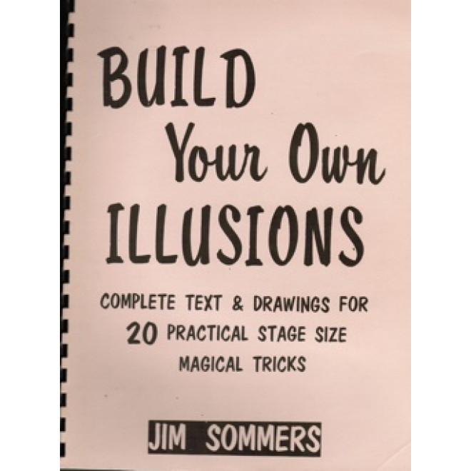 Build Your Own Illusions