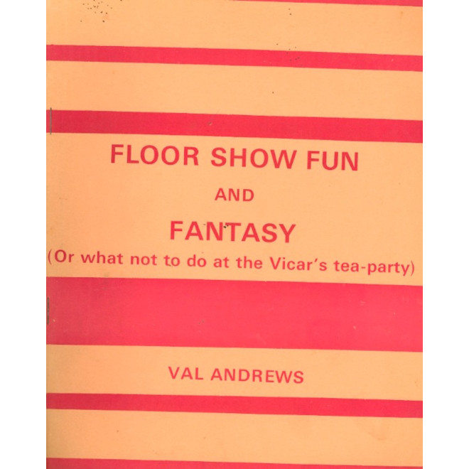 Floor Show Fun and Fantasy