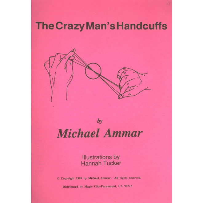 The Crazy Man's Handcuffs