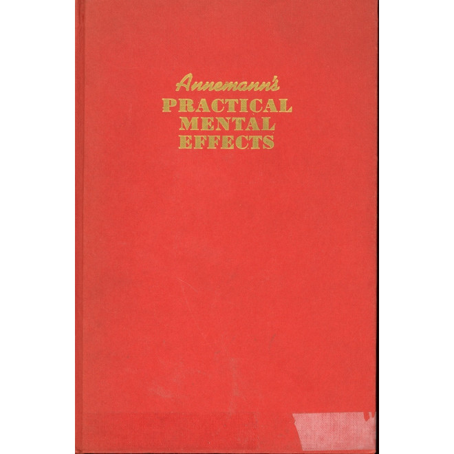 Annemann's Practical Mental Effects