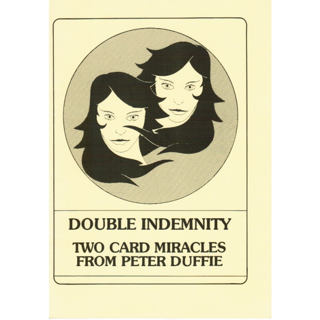 Double Indemnity - Two Card Miracles