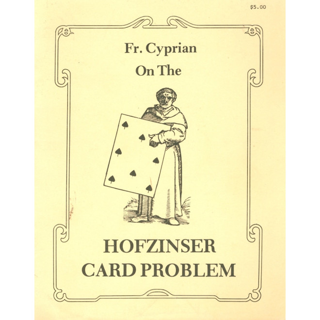 Fr. Cyprian on the Hofzinsers Card Problem