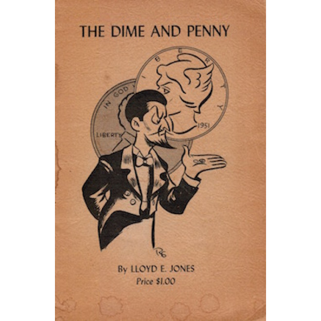 The Dime and Penny