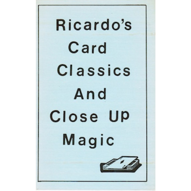 Ricardo's Card Classics and Close Up Magic