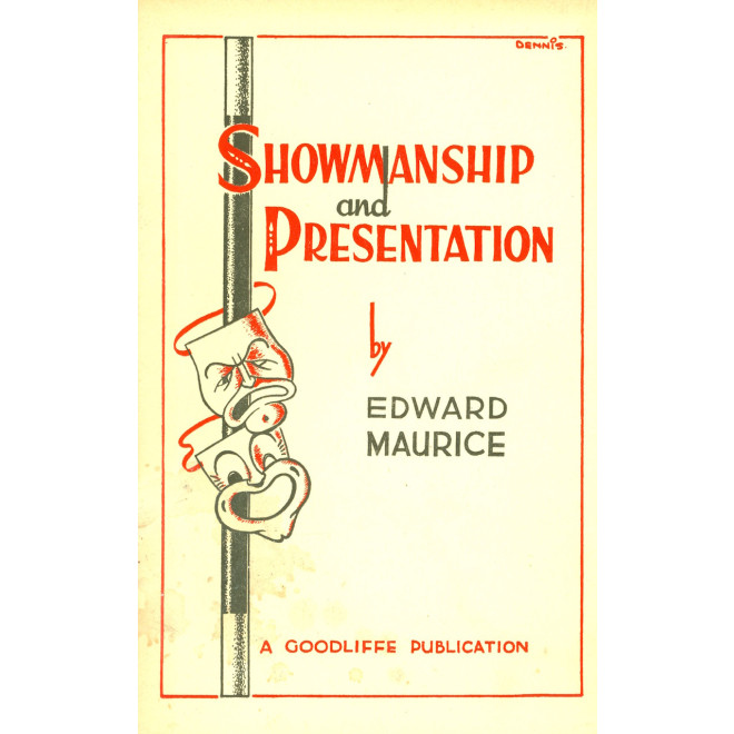Showmanship and Presentation