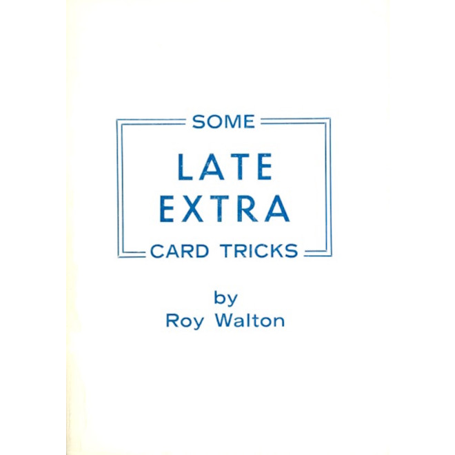 Some Late Extra Card Tricks