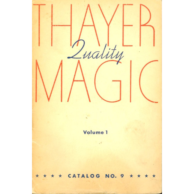 Thayer's Quality Magic Catalog No.9 - Volume 1