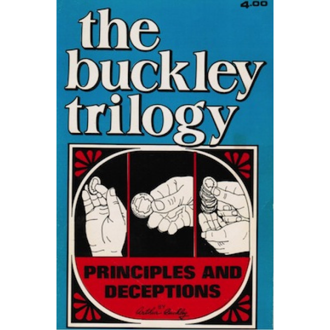 The Buckley Trilogy – Principles and Deceptions