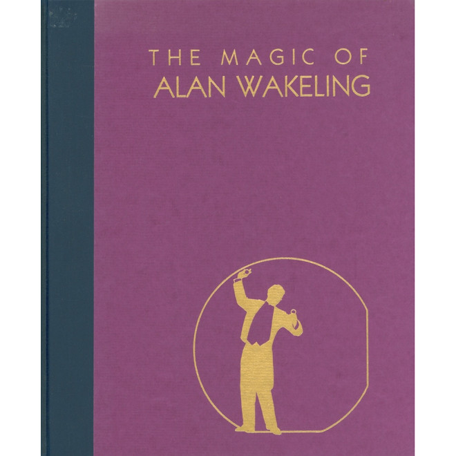 The Magic of Alan Wakeling