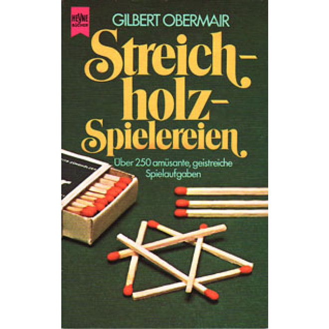 Streichholz-Spielereien