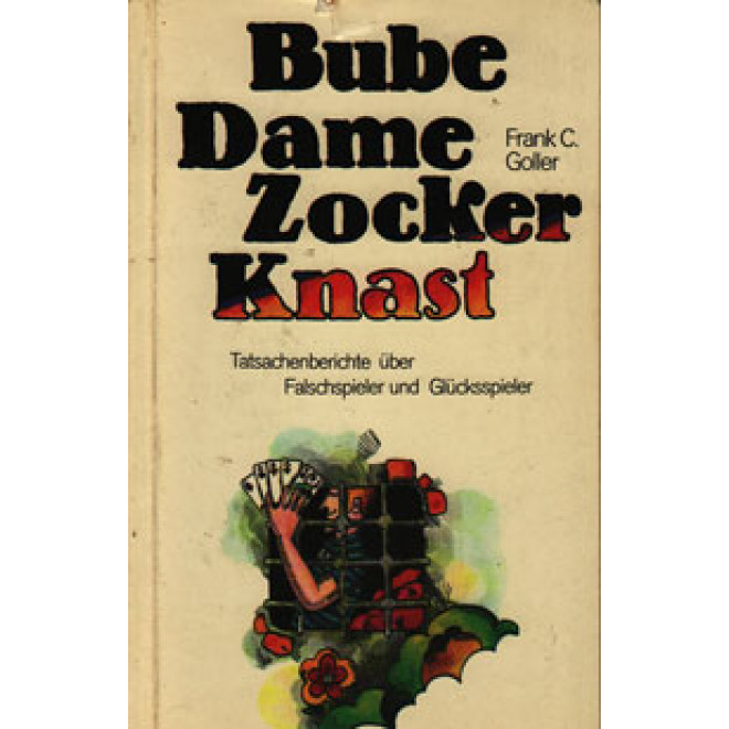 Bube Dame Zocker Knast (brosch.)