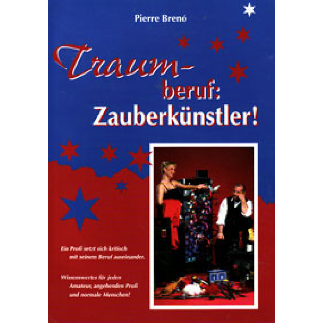 Traumberuf: Zauberkünstler!