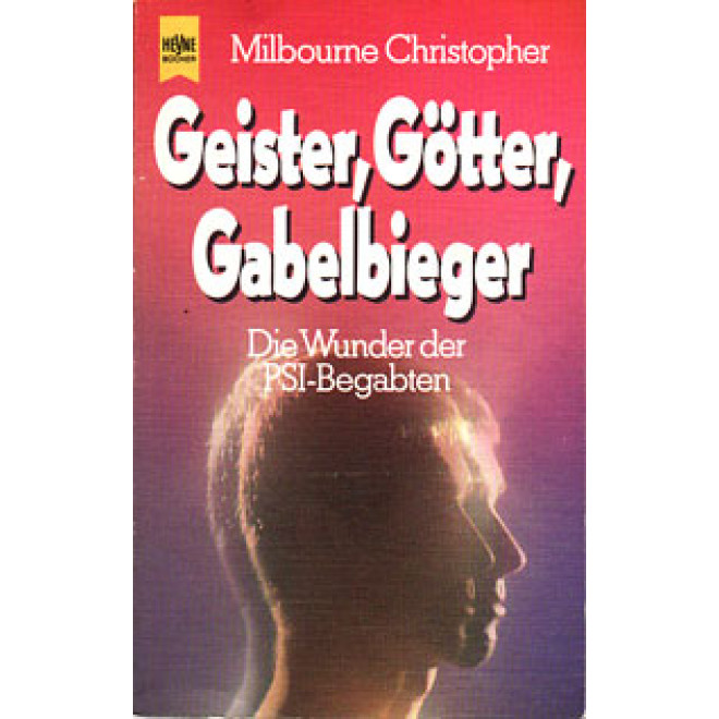 Geister, Götter, Gabelbieger (brosch. Ausgabe)
