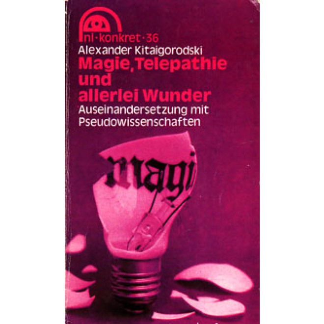 Magie, Telepathie und allerlei Wunder