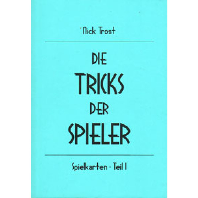 Die Tricks der Spieler. Spielkarten - Teil 1