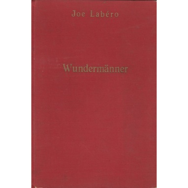 Wundermänner, ich enthülle eure Geheimnisse! (Persönl. Einband)