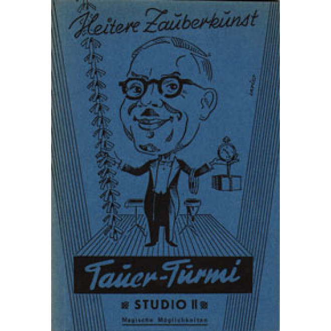 Heitere Zauberkunst, Studio II