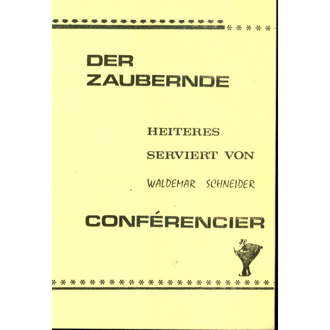 Der zaubernde Conférencier