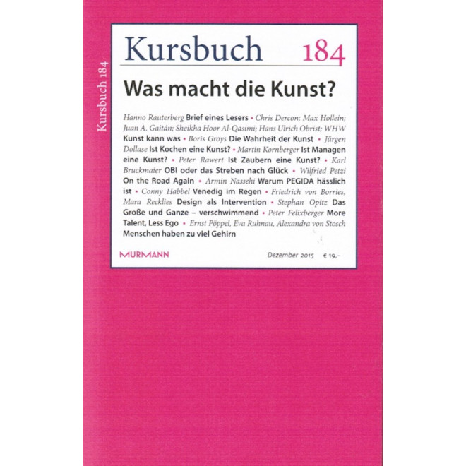Kursbuch 184 - Was macht die Kunst?