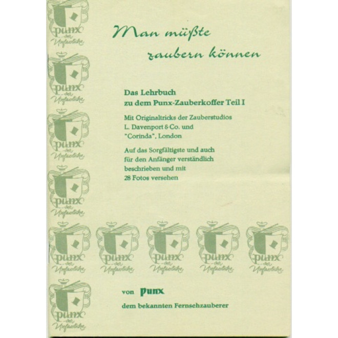 man müßte zaubern können