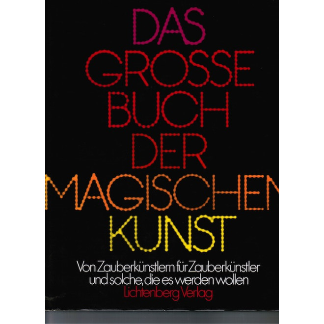 Das grosse Buch der magischen Kunst